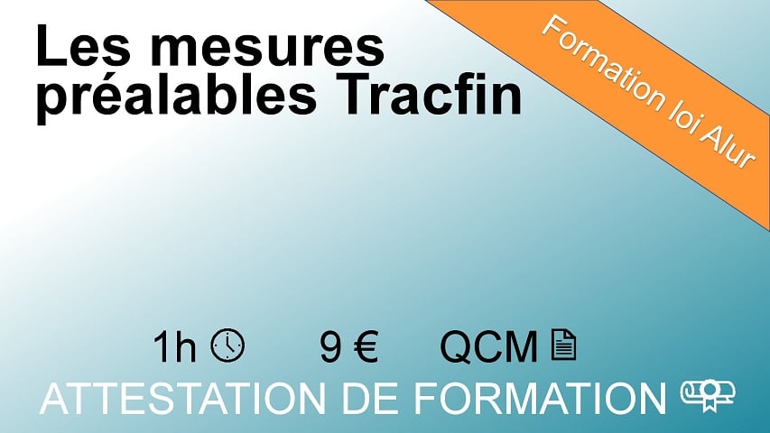 Module les mesures préalables Tracfin - 1 heure