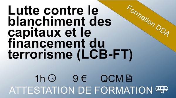 Formation assurance DDA d'1 heure sur la lutte contre le blanchiment d'argent