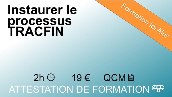 Formation loi Alur de 2 heures sur instaurer le processus TRACFIN