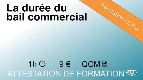 Formation loi Alur d'1 heure sur la durée du bail commercial