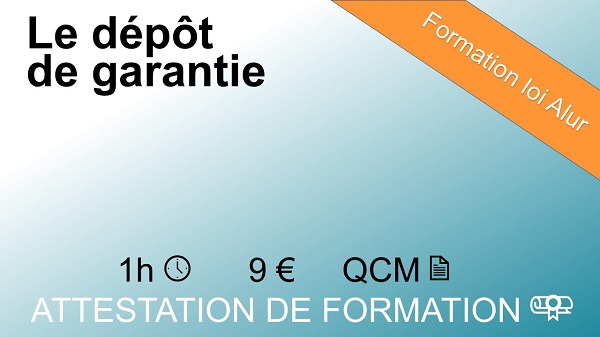 Formation loi Alur d'1 heure sur le dépôt de garantie