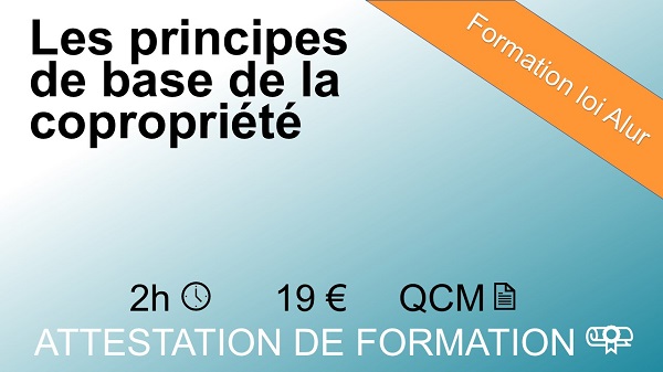 Formation loi Alur de 2 heures sur les principes de base de la copropriété