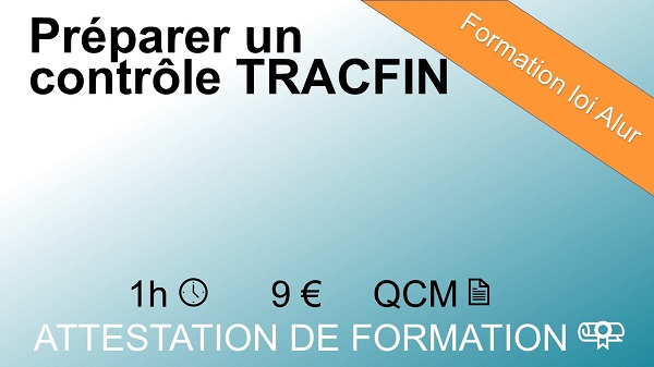 Formation loi Alur d'1 heure sur préparer un contrôle TRACFIN