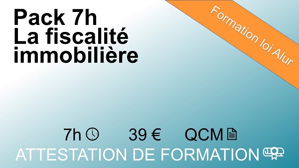 Formation loi Alur de 7 heures sur la fiscalité immobilière