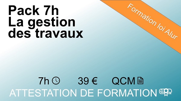 Formation loi Alur de 7 heures sur la gestion des travaux