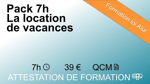 Formation loi Alur de 7 heures sur la location de vacances