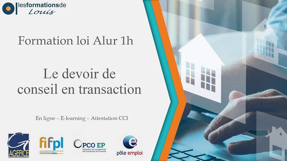 Formation le devoir de conseil en transaction - 1h